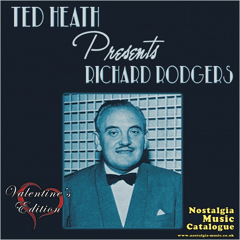 Ted Heath Presents Richard Rodgers - NMC