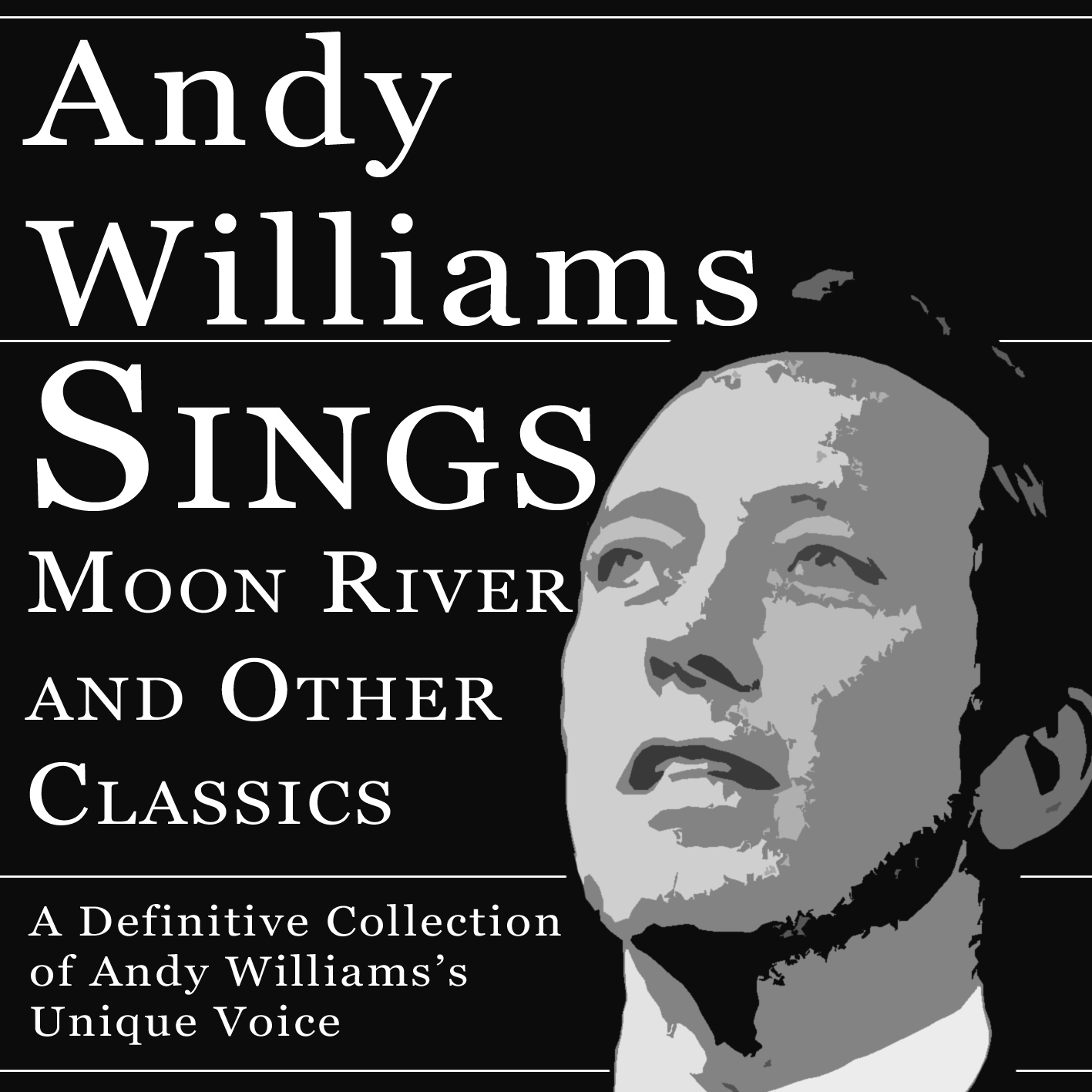 Andy Williams – Sings <b>Moon River</b> And Other Hits - Andy-Williams-Sings-Moon-River-and-Other-Classics