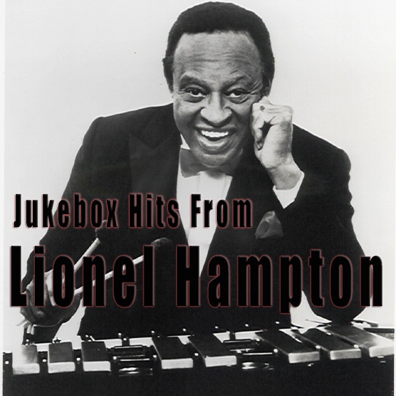 Jukebox Hits From Lionel Hampton Nostalgia Music Catalogue