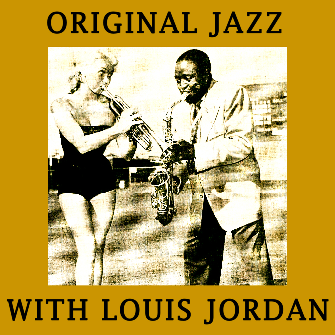 Original Jazz with louis Jordan