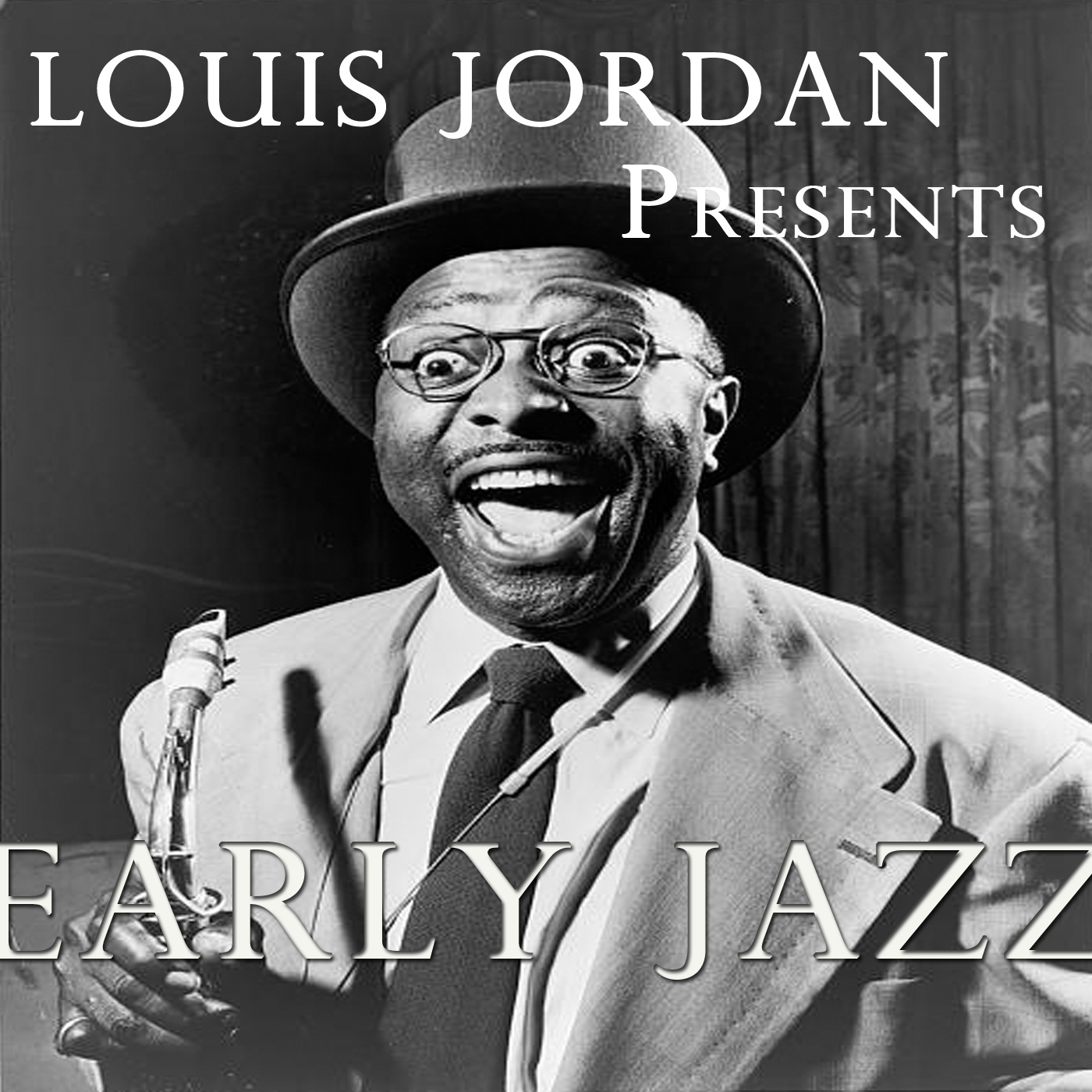 Louis Jordan - Early Jazz