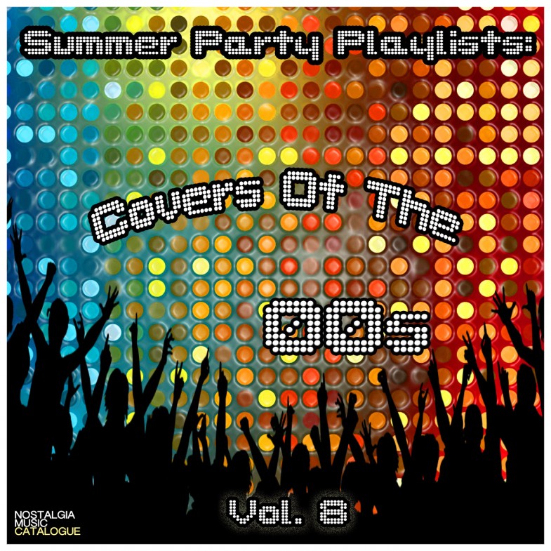 Party Playlists Huge Party Playlist Vol 2 Nostalgia Music Catalogue