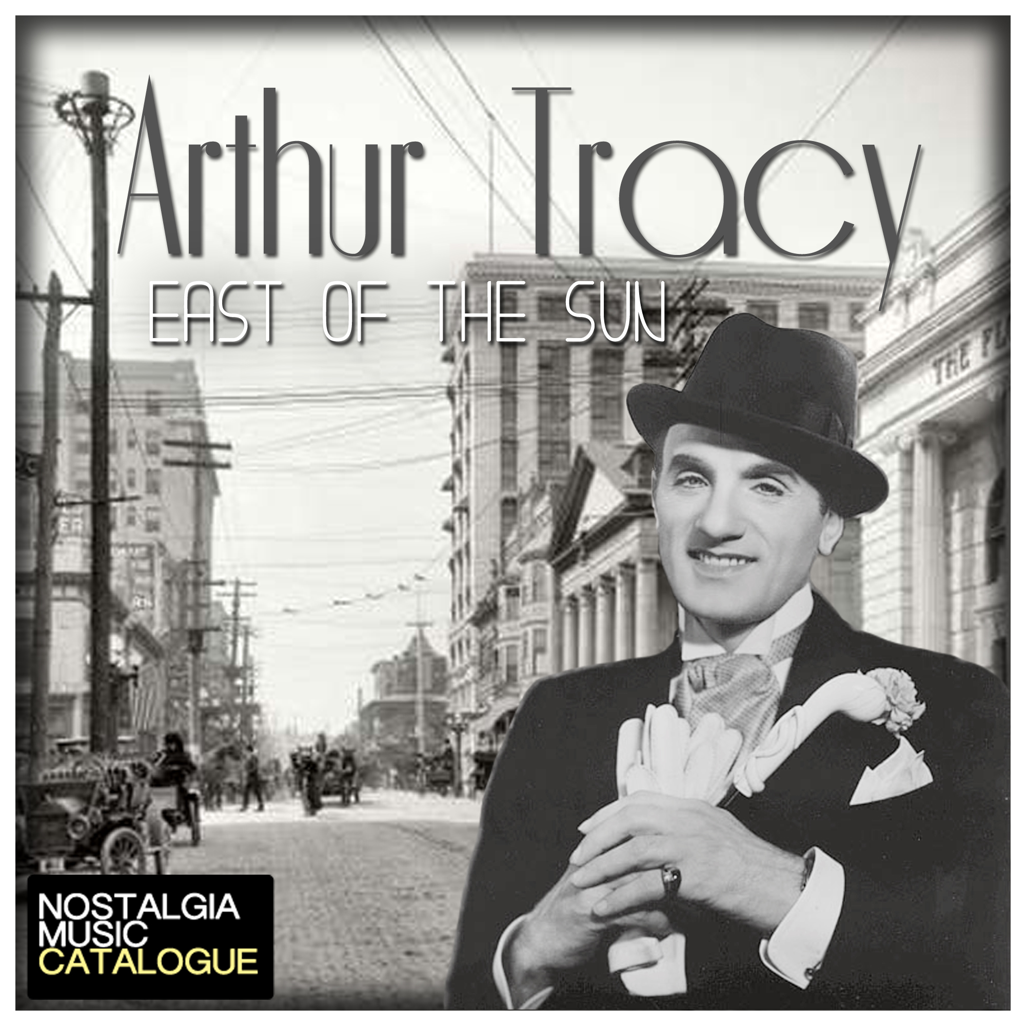 East of the Sun – Arthur Tracy