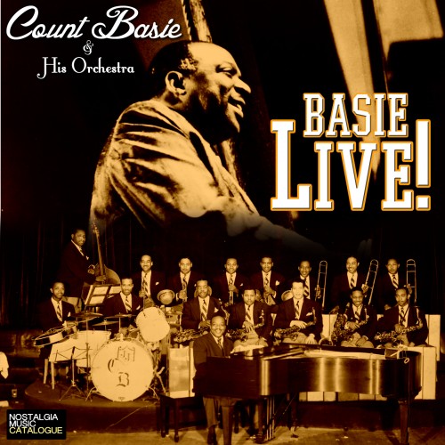 Basie Live! - Count Basie and His Orchestra