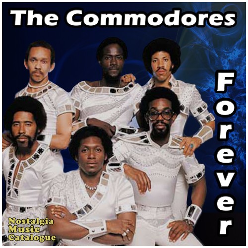 Forever – The Commodores