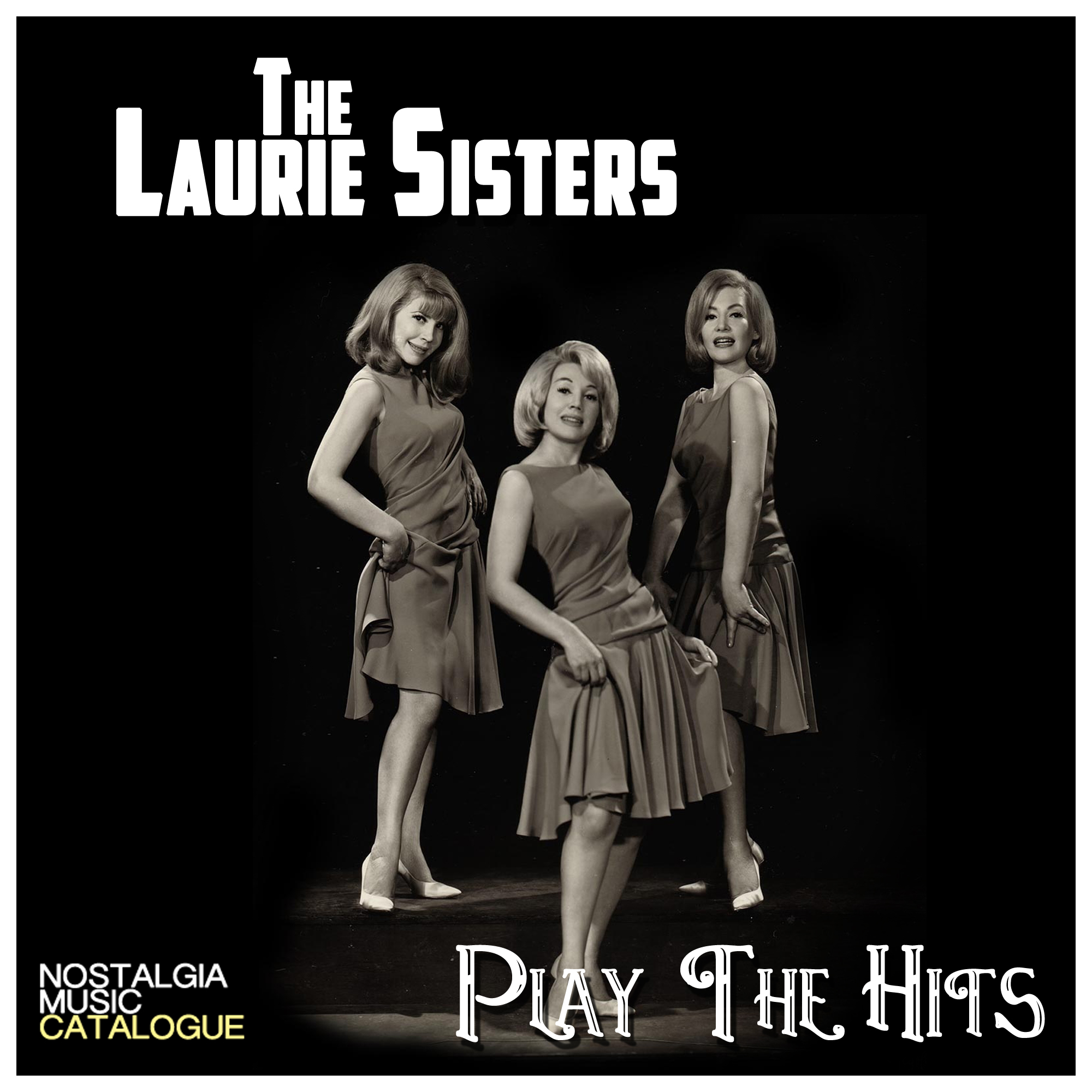 Play The Hits – The Laurie Sisters 