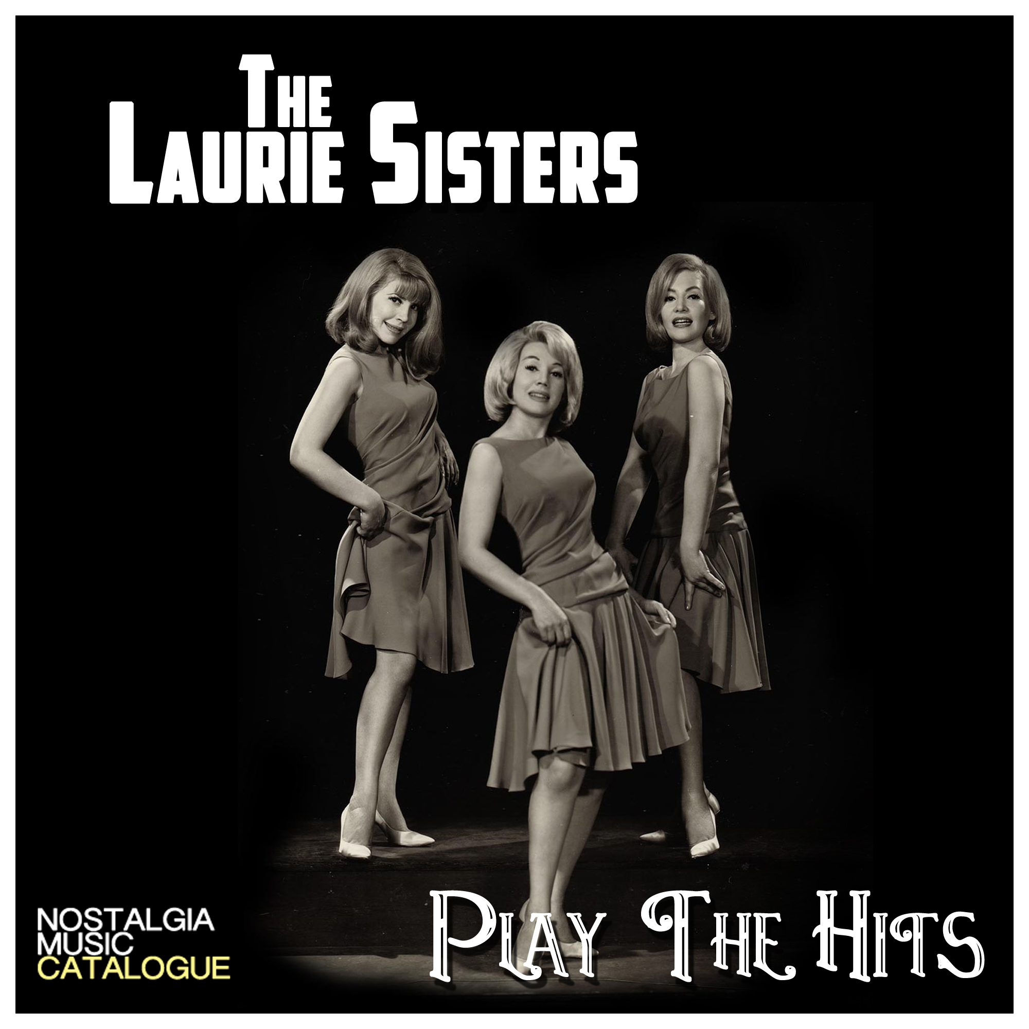 Play The Hits – The Laurie Sisters