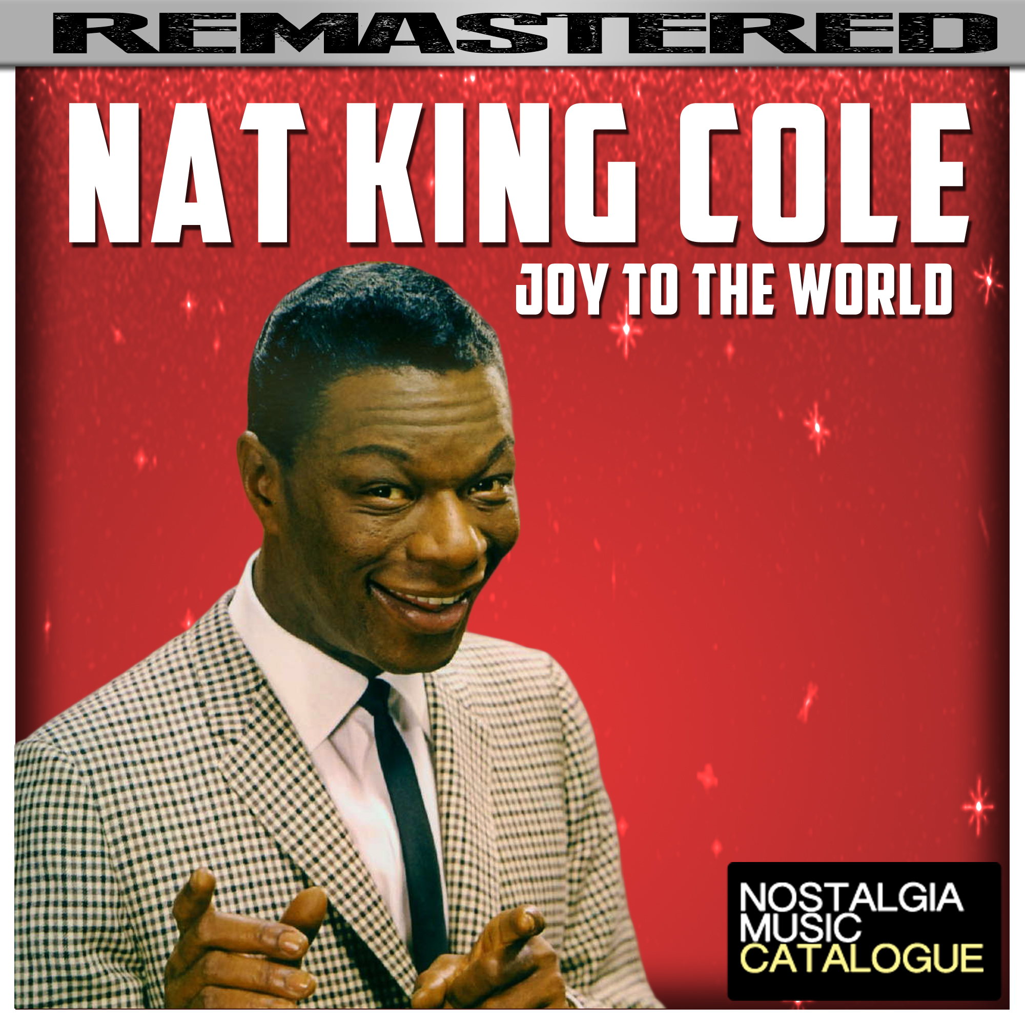 Buon Natale Nat King Cole.Nat King Cole Joy To The World Nostalgia Music Catalogue