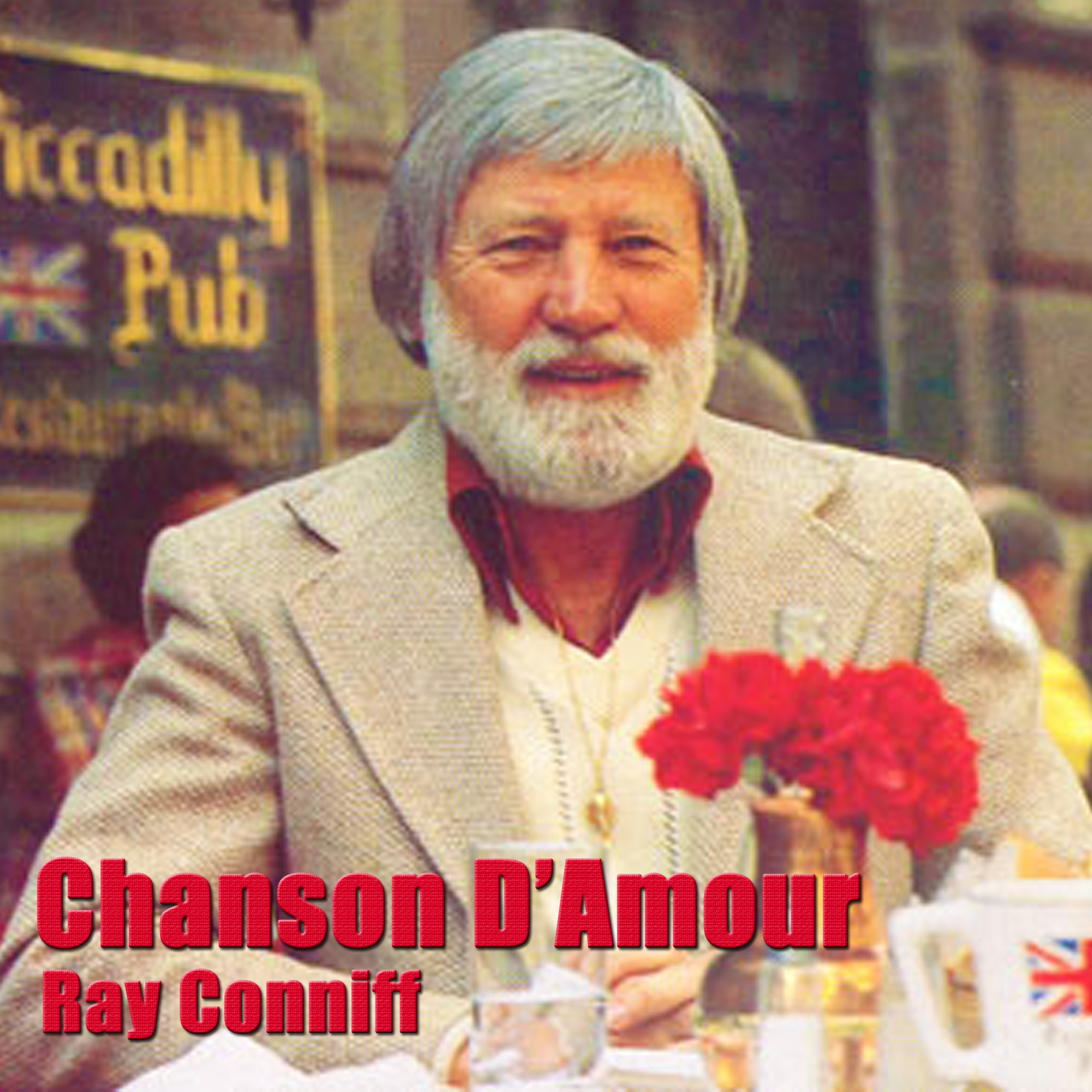  Ray Conniff - Chanson D'Amour 