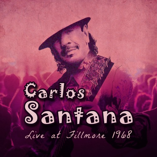 Santana Live at the Fillmore